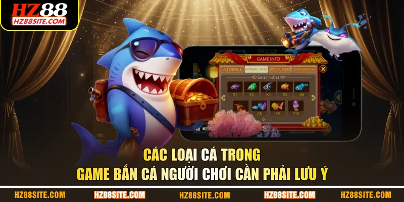 Các loại cá trong game bắn cá