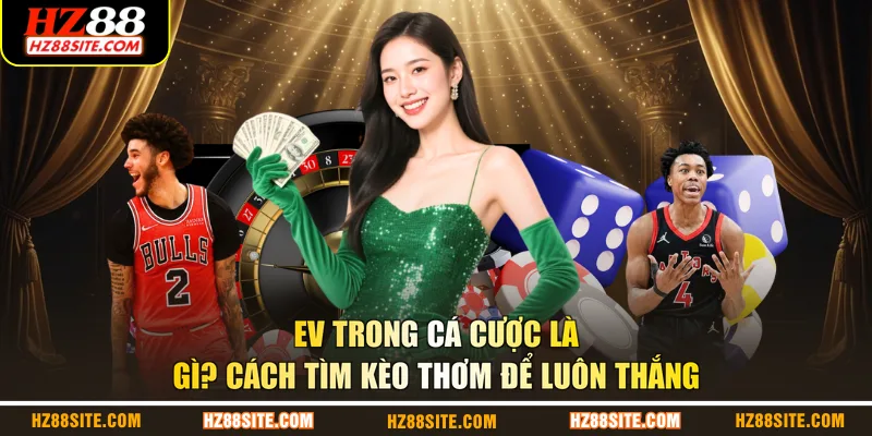 EV trong cá cược